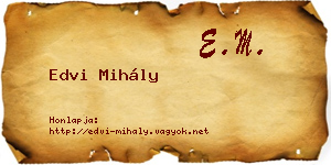 Edvi Mihály névjegykártya